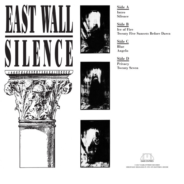East Wall - Silence | Dark Entries (DE-145) - 2