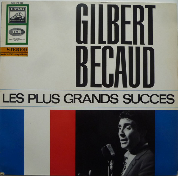 Gilbert Bécaud - Les Plus Grands Succes | Electrola (SME 73 860)