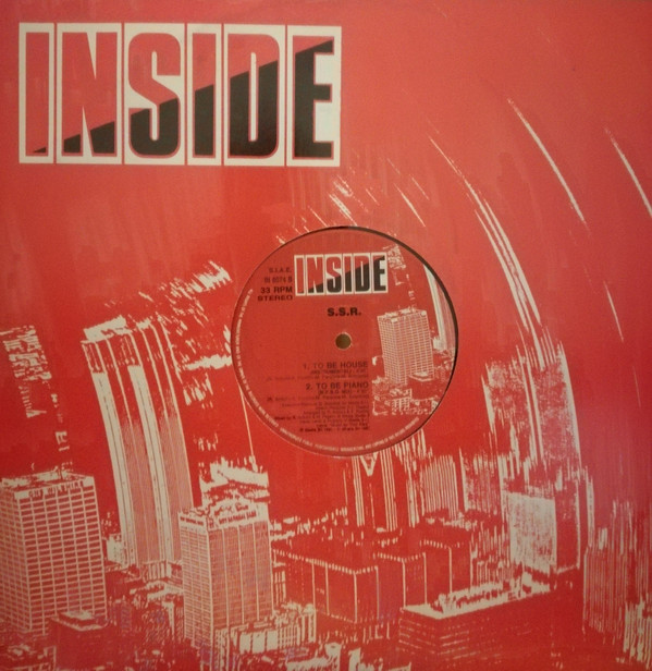 S.S.R. - To Be House | Inside (IN 6074)