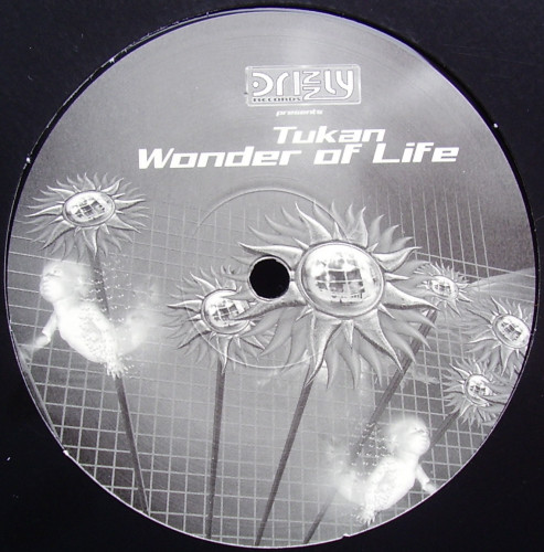 Tukan - Wonder Of Life | Drizzly (DRIZ 2024-77) - main