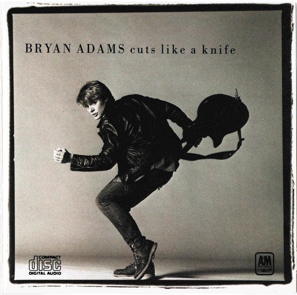 Bryan Adams - Cuts Like A Knife | A&M Records (CD 69981)