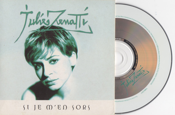 Julie Zenatti - Si Je M'En Sors | Columbia (COL 669528 1) - 4