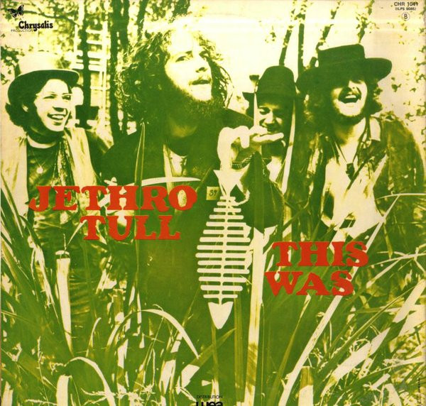 Jethro Tull - This Was | Chrysalis (CHR 1041) - 3 Jethro Tull - This Was | Chrysalis (CHR 1041) - 3