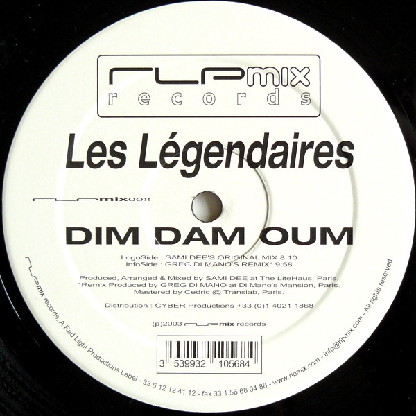 Sami Dee & Greg Di Mano Present Les Legendaires - Dim Dam Oum | RLPMix Records (RLPMIX008) - 3