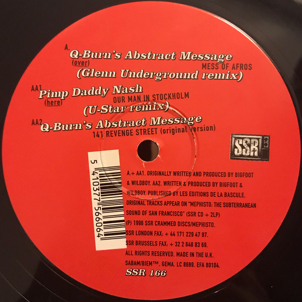 Q-Burns Abstract Message / Pimp Daddy Nash - Mephisto Remixes #2 | SSR (SSR 166)