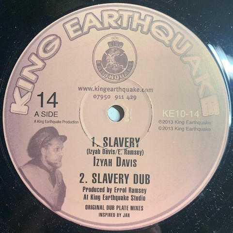 Izyah Davis - Slavery / Old Marcus | King Earthquake (KE10-14)