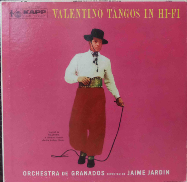 Orchestra De Granados , Jaime Jardin - Valentino Tangos In Hi-Fi | Kapp Records (KL-1064)
