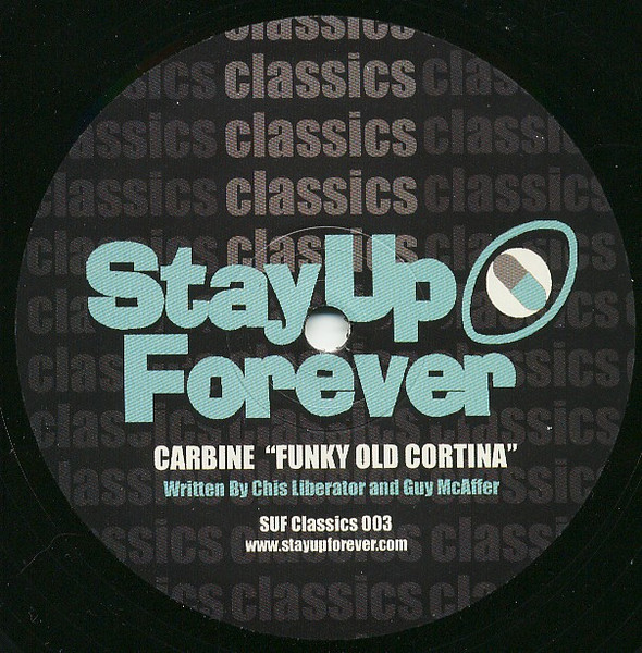 Carbine - Funky Old Cortina | Stay Up Forever Classics (SUF Classics 003)