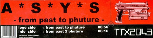 A*S*Y*S - From Past To Phuture | Tracid Traxxx (TTX2043) - 4