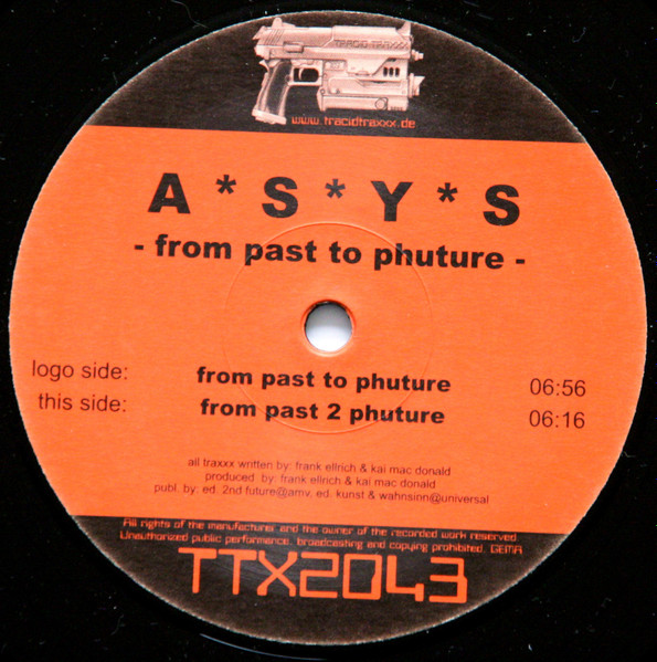 A*S*Y*S - From Past To Phuture | Tracid Traxxx (TTX2043) - 2