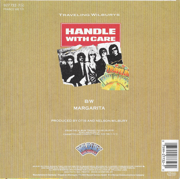 Traveling Wilburys - Handle With Care | Wilbury Records (927 732-7) - 2