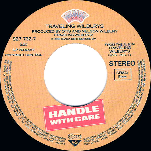 Traveling Wilburys - Handle With Care | Wilbury Records (927 732-7) - 3
