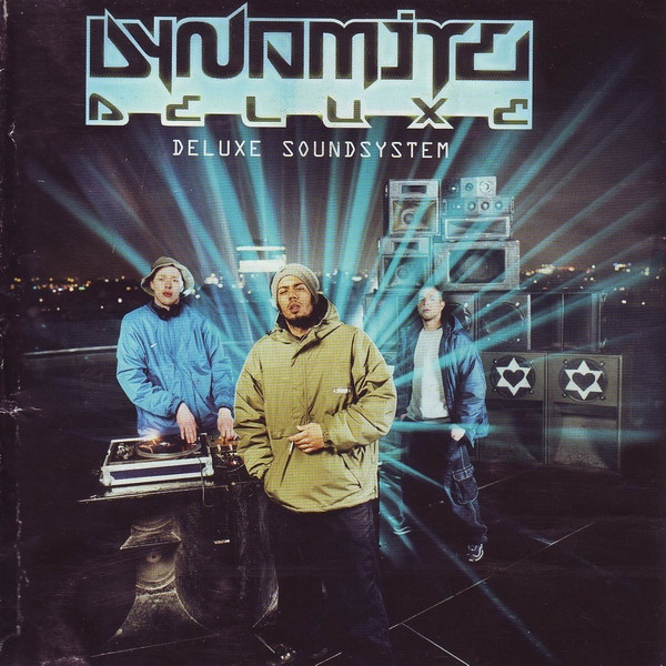 Dynamite Deluxe - Deluxe Soundsystem | EMI Electrola (7243-5 25152-2-6)