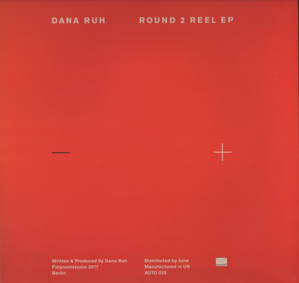 Dana Ruh - Round 2 Reel EP | Autoreply Music (AUTO 025)