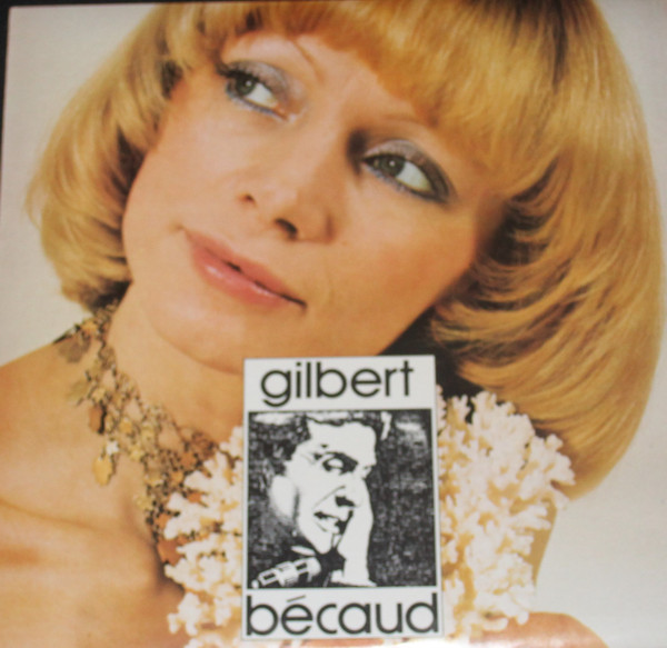 Gilbert Bécaud - Gilbert Becaud | Sélection Du Reader's Digest (236 SM 1/6) - 4