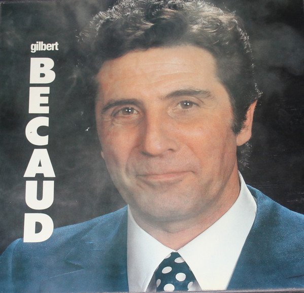 Gilbert Bécaud - Gilbert Becaud | Sélection Du Reader's Digest (236 SM 1/6) - main