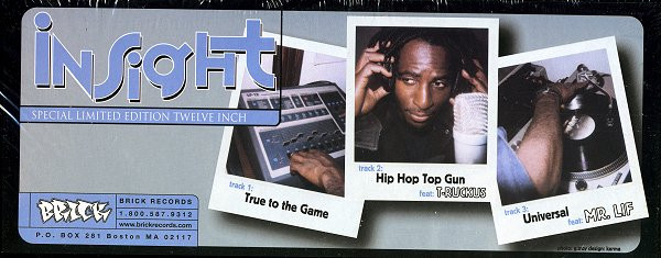 Insight - True To The Game / Hip Hop Top Gun / Universal | Brick Records (BRK008) - 2