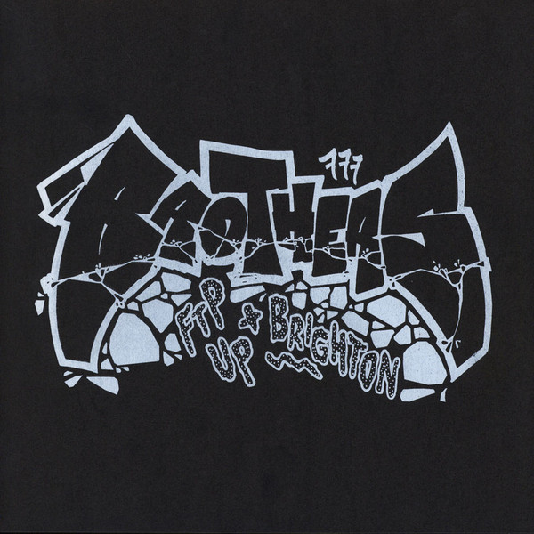 Ftp Up , Brighton - Brothers | 777 Recordings (777_04)