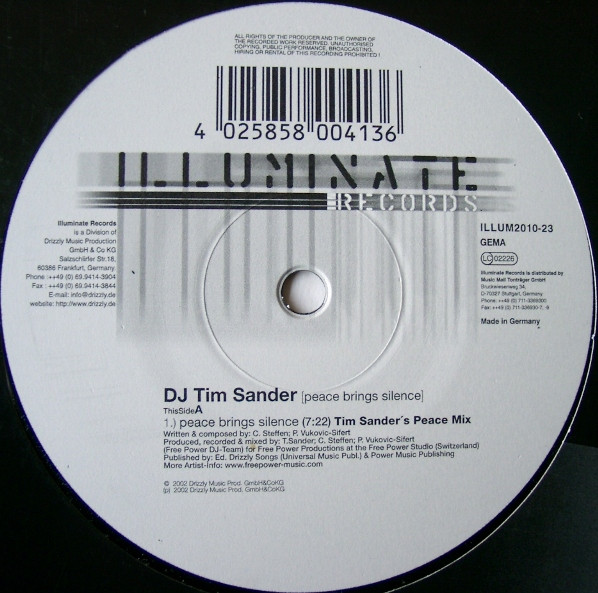 DJ Tim Sander - Peace Brings Silence | Illuminate Records (ILLUM2010-23) - main