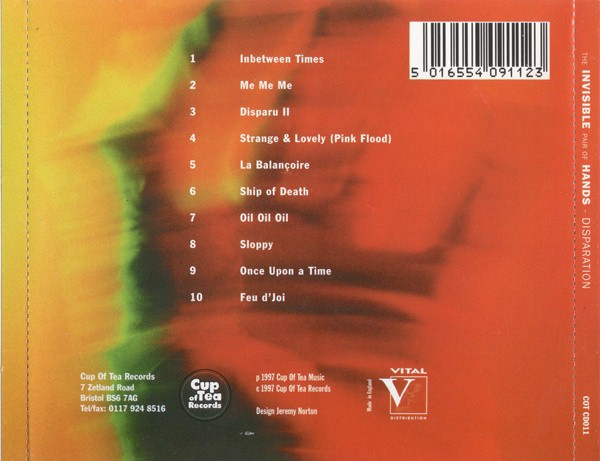 Invisible Pair Of Hands - Disparation | Cup Of Tea Records (COT CD011) - 2
