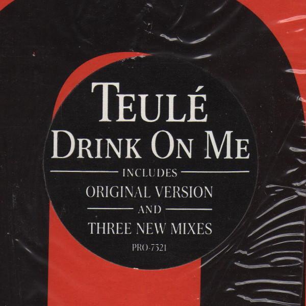 Teulé - Drink On Me | Profile Records (PRO-7321) - 3 Teulé - Drink On Me | Profile Records (PRO-7321) - 3