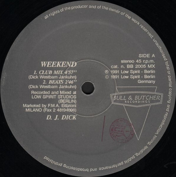 DJ Dick - Weekend | Bull & Butcher Recordings (BB 2005 MX) - 3