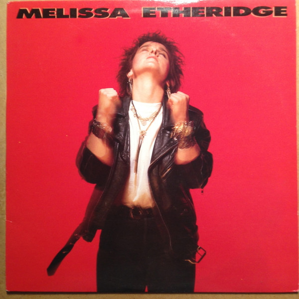 Melissa Etheridge - Melissa Etheridge | Island Records (ISL 1143) - main Melissa Etheridge - Melissa Etheridge | Island Records (ISL 1143) - main