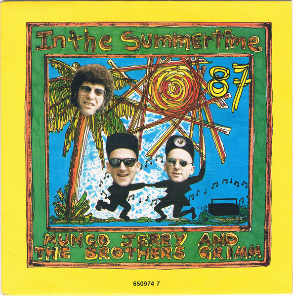 Mungo Jerry & The Brothers Grimm - In The Summertime | I.R.S. Records (ILS 650974 7) - main