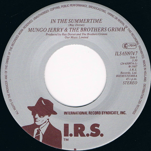 Mungo Jerry & The Brothers Grimm - In The Summertime | I.R.S. Records (ILS 650974 7) - 3