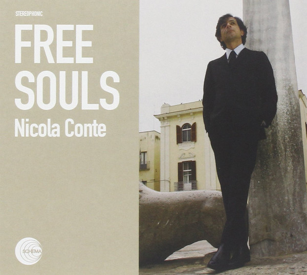 Nicola Conte - Free Souls | Schema (SCCD 468) - main