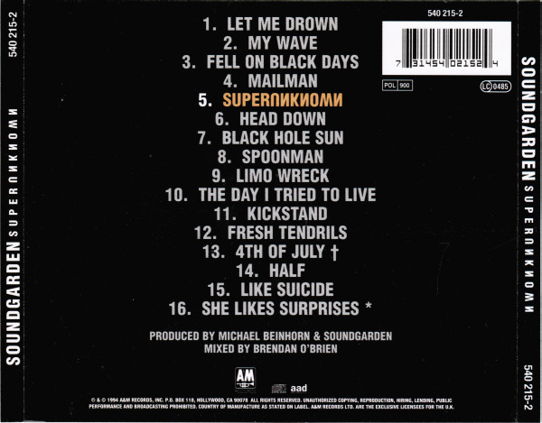Soundgarden - Superunknown | A&M Records (540 215-2) - 2