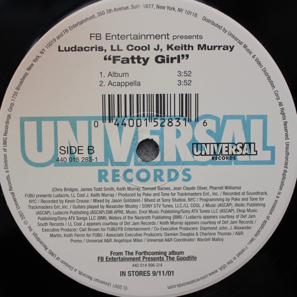 FB Entertainment Presents Ludacris , LL Cool J , Keith Murray - Fatty Girl | Universal Records (440 015 283-1) - 3 FB Entertainment Presents Ludacris , LL Cool J , Keith Murray - Fatty Girl | Universal Records (440 015 283-1) - 3