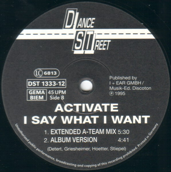 Activate - I Say What I Want | Dance Street (DST 1333-12) - 3