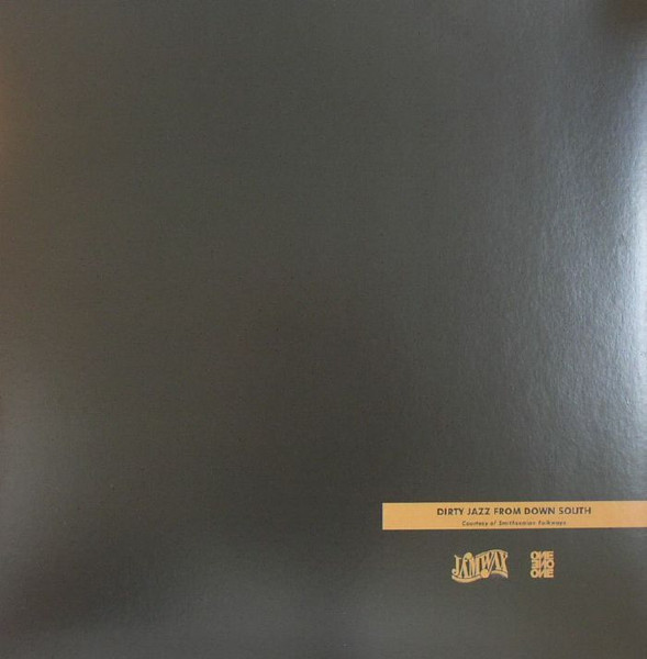 Various - Dirty Jazz From Down South | Cook (JAMWAXLP01 ONEONEONE01) - 3 Various - Dirty Jazz From Down South | Cook (JAMWAXLP01 ONEONEONE01) - 3
