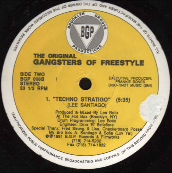 The Gangsters Of Freestyle - It's The Only Way / Techno Stratigo | Brooklyn Groove Productions (BGP 008) - 2