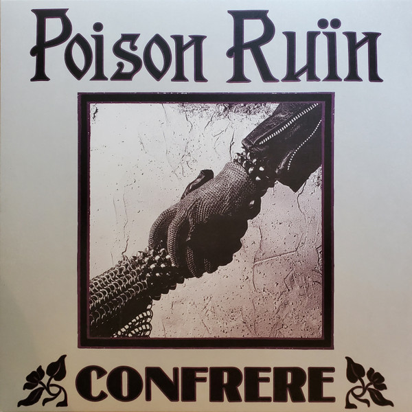 Poison Ruïn - Confrere LP | Relapse Records (RR7572) - main