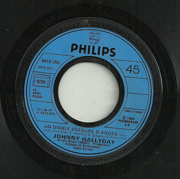 Johnny Hallyday - Un Diable Entouré D'anges | Philips (6010 253) - 3