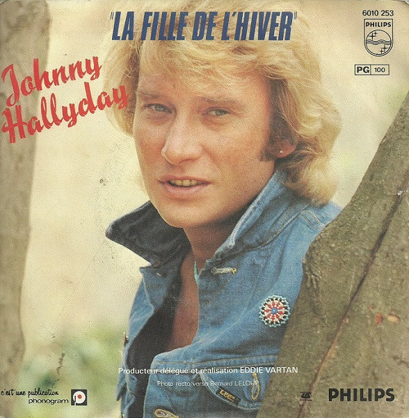 Johnny Hallyday - Un Diable Entouré D'anges | Philips (6010 253) - 2