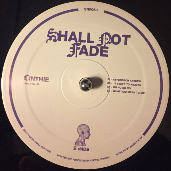 Cinthie - Free Fall EP | Shall Not Fade (SNF060) - 3 Cinthie - Free Fall EP | Shall Not Fade (SNF060) - 3