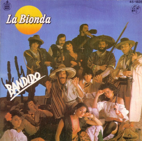La Bionda - Bandido | Hispavox (45-1828) - main