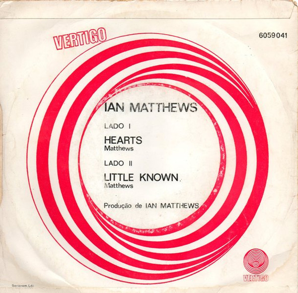 Iain Matthews - Hearts | Vertigo (6059 041) - 2 Iain Matthews - Hearts | Vertigo (6059 041) - 2