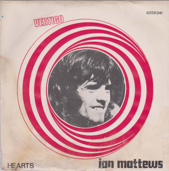 Iain Matthews - Hearts | Vertigo (6059 041)