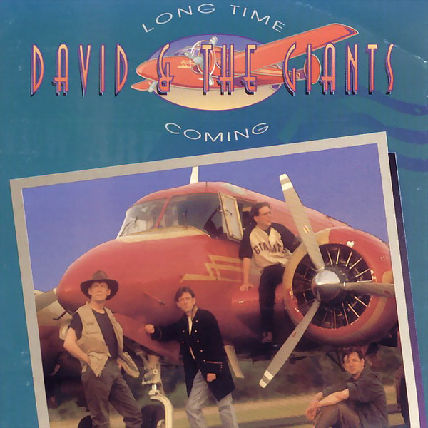 David & The Giants - Long Time Coming | Giant Records (GRCD-7792) - main
