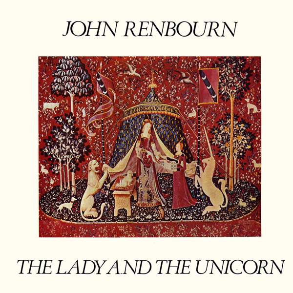 John Renbourn - The Lady And The Unicorn | Transatlantic Records (TRA 224)