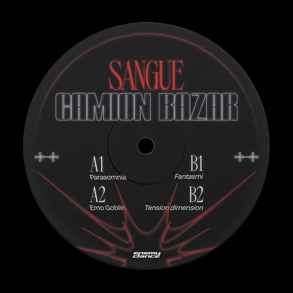 Camion Bazar - Sangue | Enemy Dance (ENEMY007) - 3 Camion Bazar - Sangue | Enemy Dance (ENEMY007) - 3