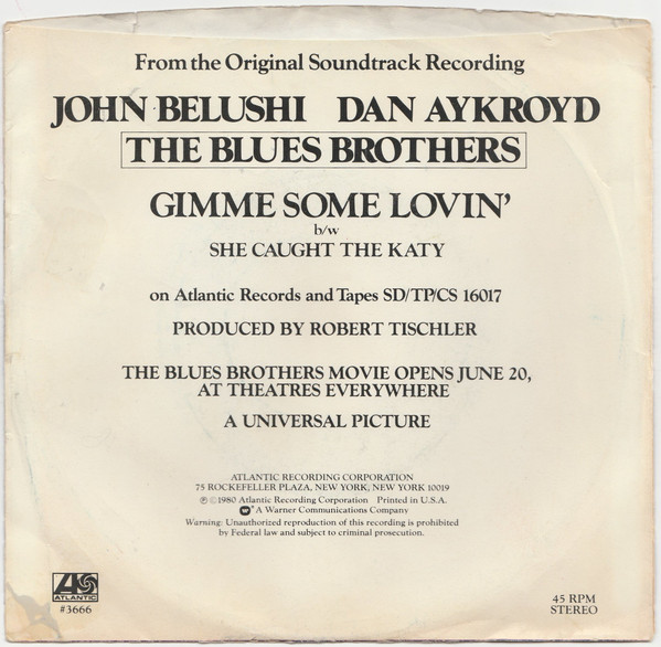 The Blues Brothers - Gimme Some Lovin' b/w She Caught The Katy | Atlantic (3666) - 2 The Blues Brothers - Gimme Some Lovin' b/w She Caught The Katy | Atlantic (3666) - 2