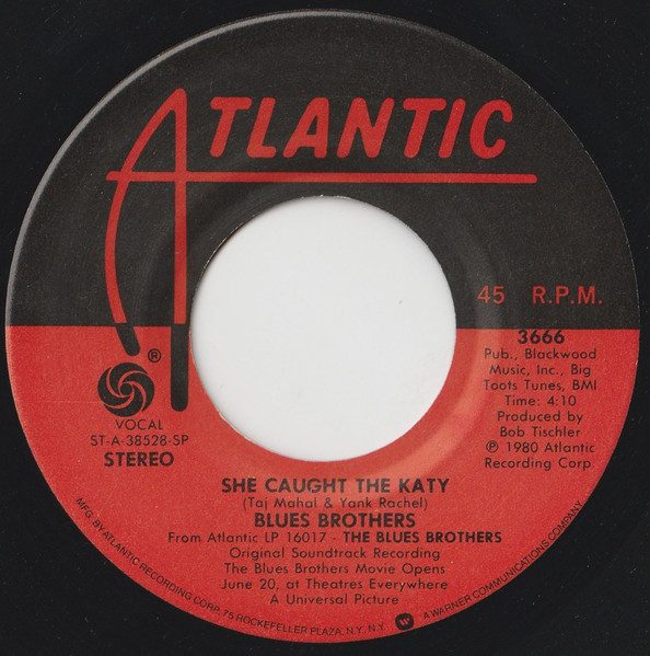 The Blues Brothers - Gimme Some Lovin' b/w She Caught The Katy | Atlantic (3666) - 4 The Blues Brothers - Gimme Some Lovin' b/w She Caught The Katy | Atlantic (3666) - 4