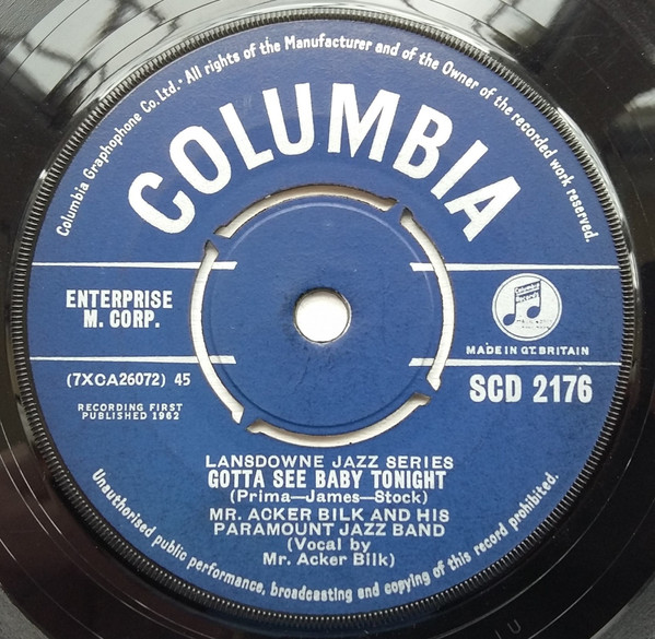 Acker Bilk And His Paramount Jazz Band - Gotta See Baby Tonight / If You Were The Only Girl In The World | Columbia (SCD 2176) - 3