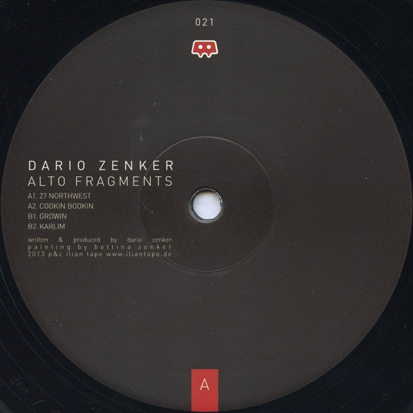 Dario Zenker - Alto Fragments | Ilian Tape (IT021)