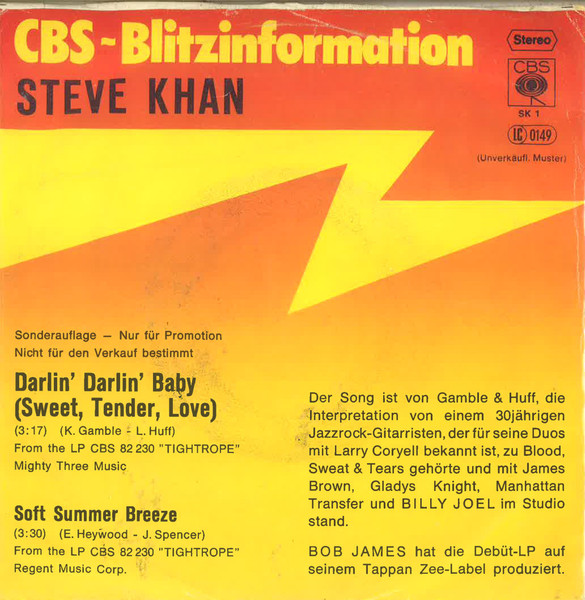 Steve Khan - Darlin' Darlin' Baby (Sweet, Tender, Love) | CBS (CBS SK 1) - 2